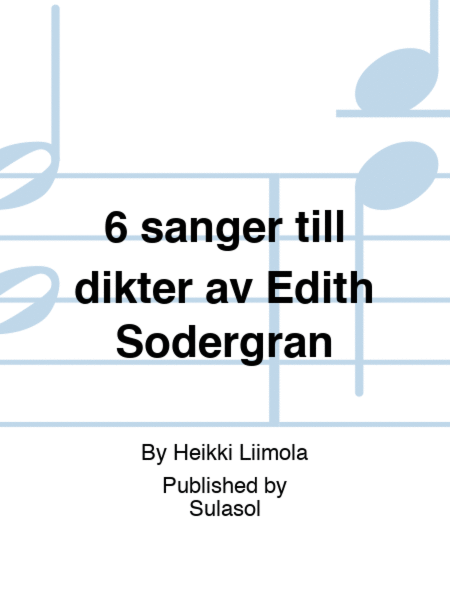 6 sånger till dikter av Edith Södergran SSAATTBB scores gallery preview page 1