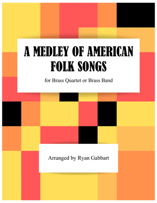 Book cover for A Medley of American Folk Songs for Brass Quartet (Beginner Level)
