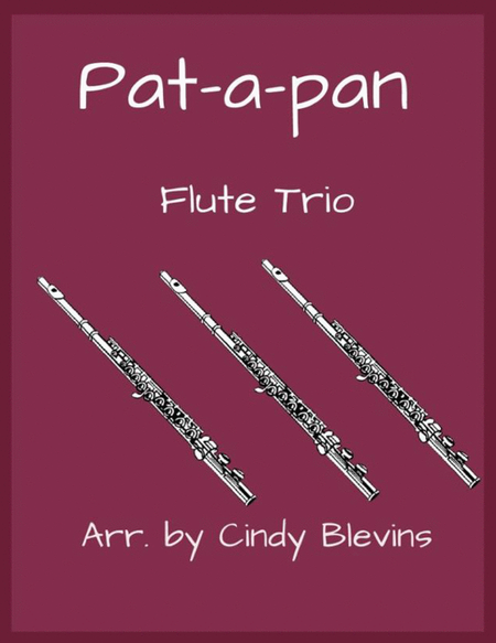 Pat-a-pan, for Flute Trio image number null