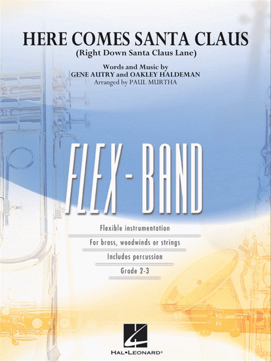 Here Comes Santa Claus (Right Down Santa Claus Lane) Concert Band scores gallery preview page 1