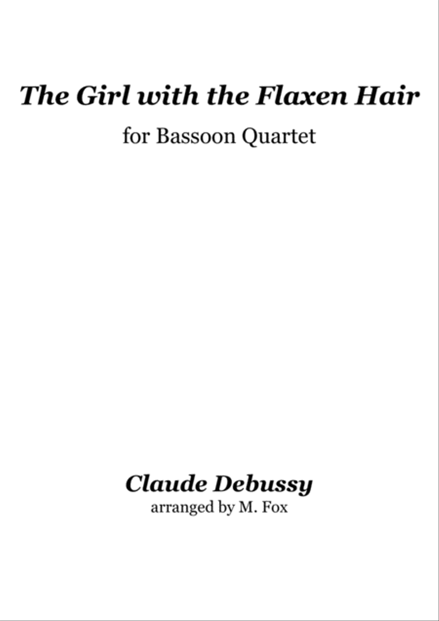 The Girl with the Flaxen Hair (for Bassoon Quartet) Woodwind Quartet scores gallery preview page 1