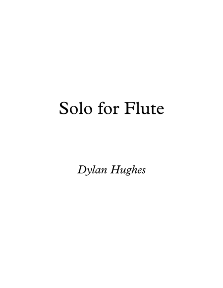 Solo for Flute - Dylan Hughes image number null