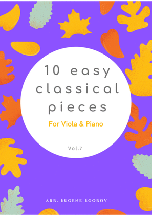 Book cover for 10 Easy Classical Pieces For Viola & Piano Vol. 7
