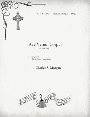 Book cover for Ave Verum Corpus - for Two Octave Handbell Choirs