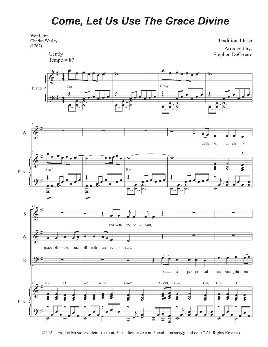 Come, Let Us Use The Grace Divine (SATB)