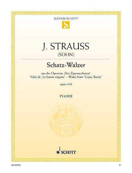 Treasure Waltz from Der Zigeunerbaron, Op. 418