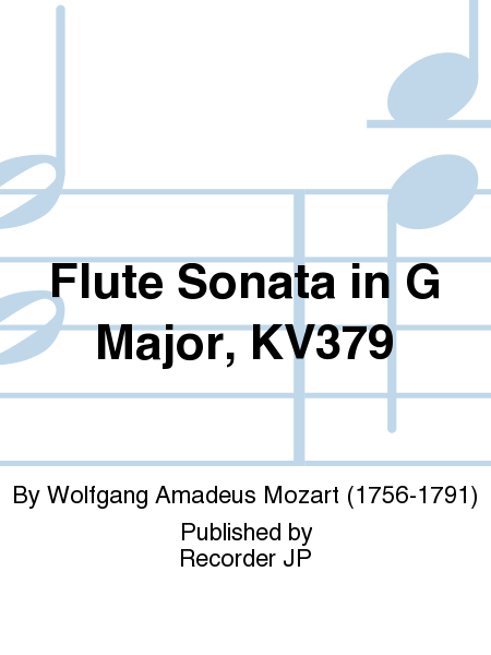 Flute Sonata in G Major, KV379