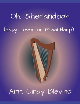 Book cover for Oh, Shenandoah, for Easy Harp (Lap Harp Friendly)