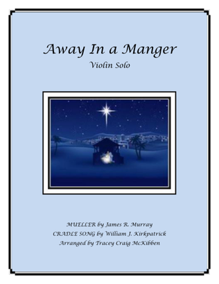 Book cover for Away In A Manger Medley for Violin Solo