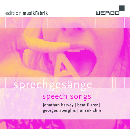 Sprechgesange - Speech Songs