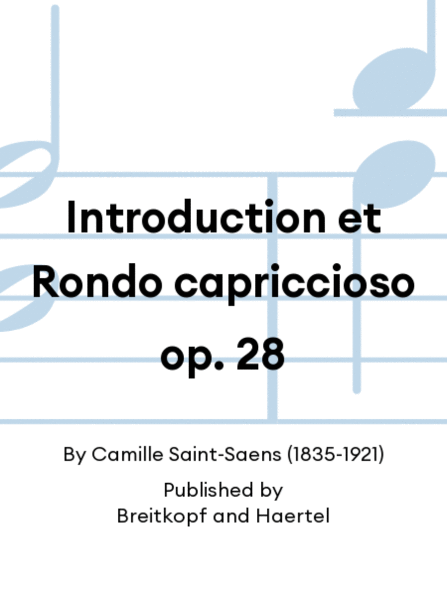 Introduction et Rondo capriccioso op. 28