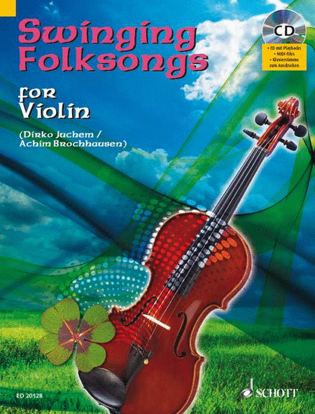 Swinging Folksongs Play-along For Violin Bk/cd With Piano Parts To Print