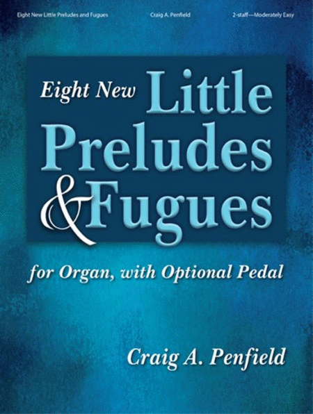 Eight New Little Preludes & Fugues image number null