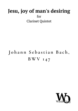 Jesu, joy of man's desiring by Bach for Clarinet Quintet