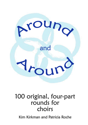 Book cover for Around and Around - 100 rounds for choirs