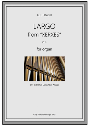 Largo from Xerxes "Ombra mai fui" for organ solo in G