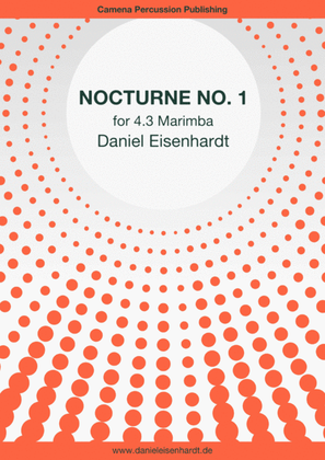 Nocturne No. 1 "Foliage" (Solo for 4.3 Marimba, 4 mallets, 3 minutes)