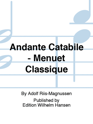 Andante Catabile - Menuet Classique