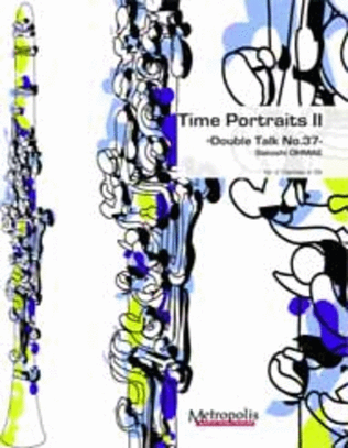 Time Portraits II for Clarinet Duet