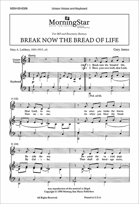 Break Now the Bread of Life