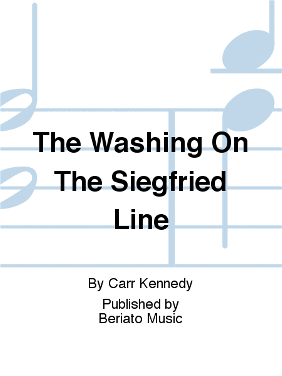 The Washing On The Siegfried Line Piano, Vocal, Guitar scores gallery preview page 1