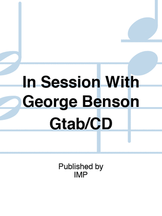 Book cover for In Session With George Benson Gtab/CD