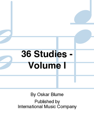 Book cover for 36 Studies: Volume I