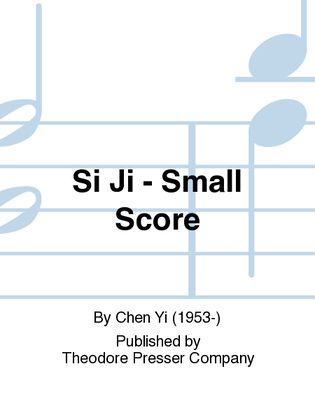 Book cover for Si Ji - Small Score