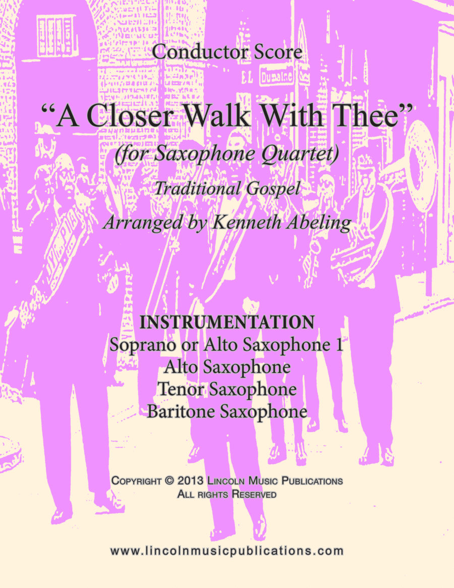 A Closer Walk With Thee (for Saxophone Quartet SATB or AATB) Saxophone Quartet scores gallery preview page 1