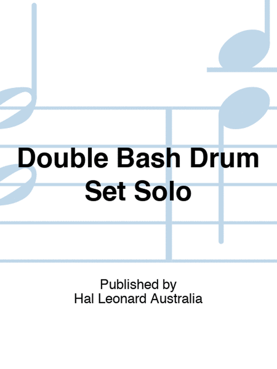 Double Bash Drum Set Solo