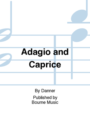 Adagio and Caprice