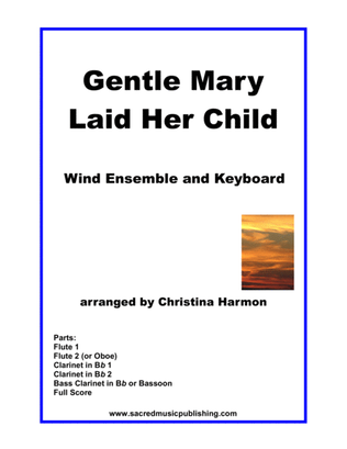 Gentle Mary Laid Her Child - Wind Ensemble and Keyboard