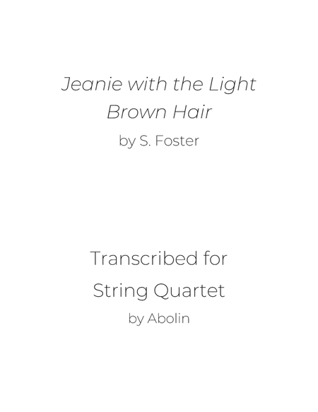 Foster: Jeanie with the Light Brown Hair - String Quartet image number null