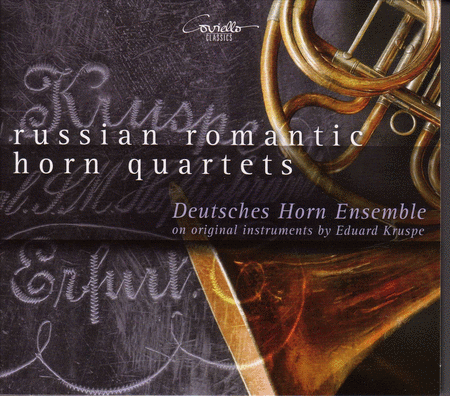 Russian Romantic Horn Quartets