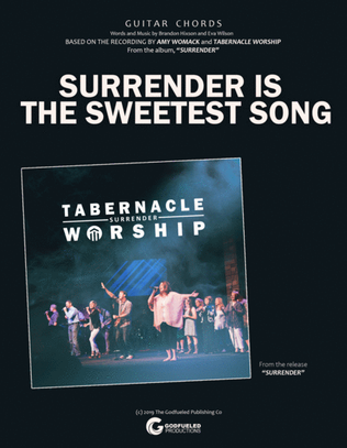 Surrender Is The Sweetest Song - Amy Womack and Tabernacle Worship
