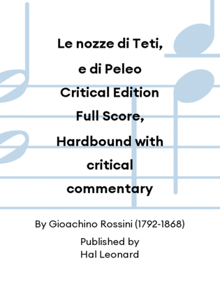 Le nozze di Teti, e di Peleo Critical Edition Full Score, Hardbound with critical commentary
