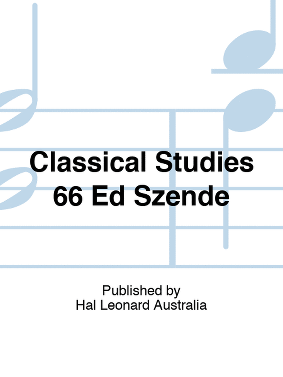 Classical Studies 66 Ed Szende