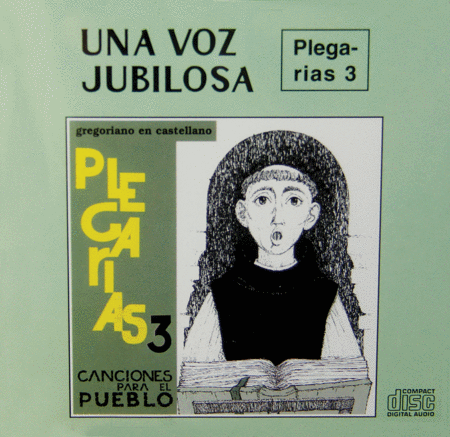 Una Voz Jubilosa - CD Plegarias 3