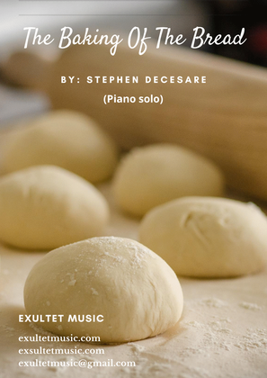 Book cover for The Baking Of The Bread (Piano solo)