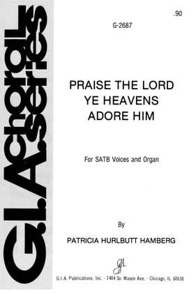 Book cover for Praise the Lord! Ye Heavens, Adore Him