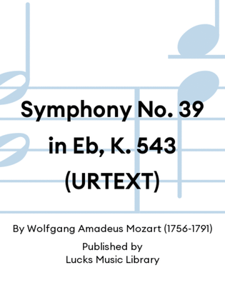 Book cover for Symphony No. 39 in Eb, K. 543 (URTEXT)