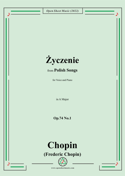 Chopin-Życzenie(Mädchens Wunsch),in A Major,Op.74 No.1,from Polish Songs