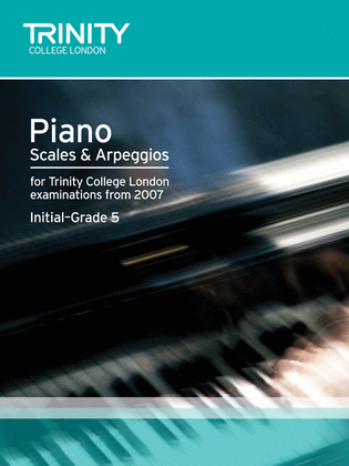 Piano Scales & Arpeggios from 2007 (Int-Grade 5)