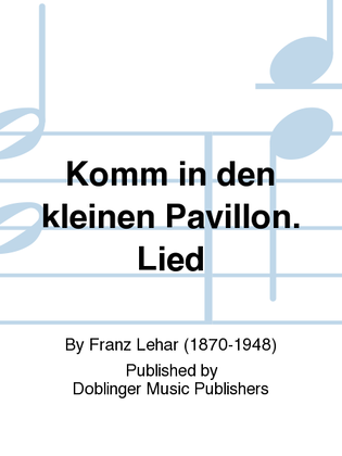 Book cover for Komm in den kleinen Pavillon. Lied