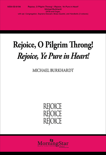 Rejoice, O Pilgrim Throng! Rejoice, Ye Pure in Heart (Choral Score) image number null