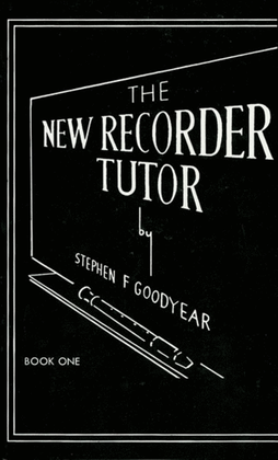 Book cover for The New Recorder Tutor, Book 1