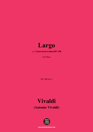 Book cover for Vivaldi-Largo,RV 540 No.2,for Piano
