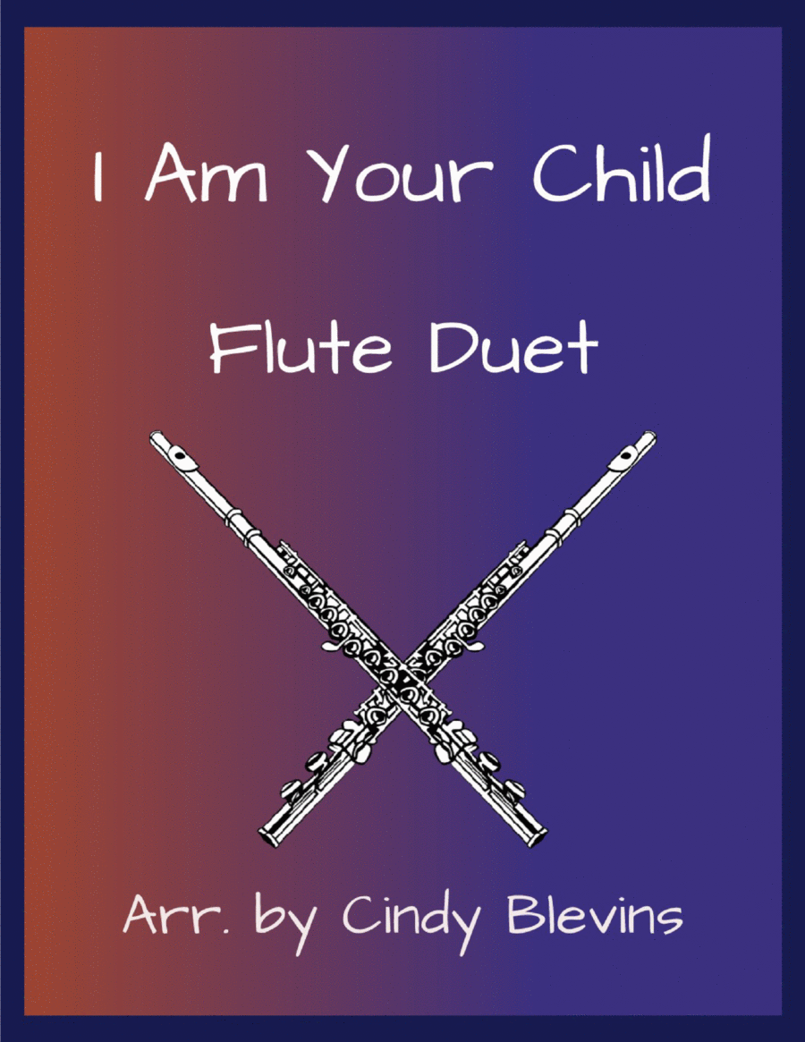 I Am Your Child I Am Your Child Flute Duet scores gallery preview page 1