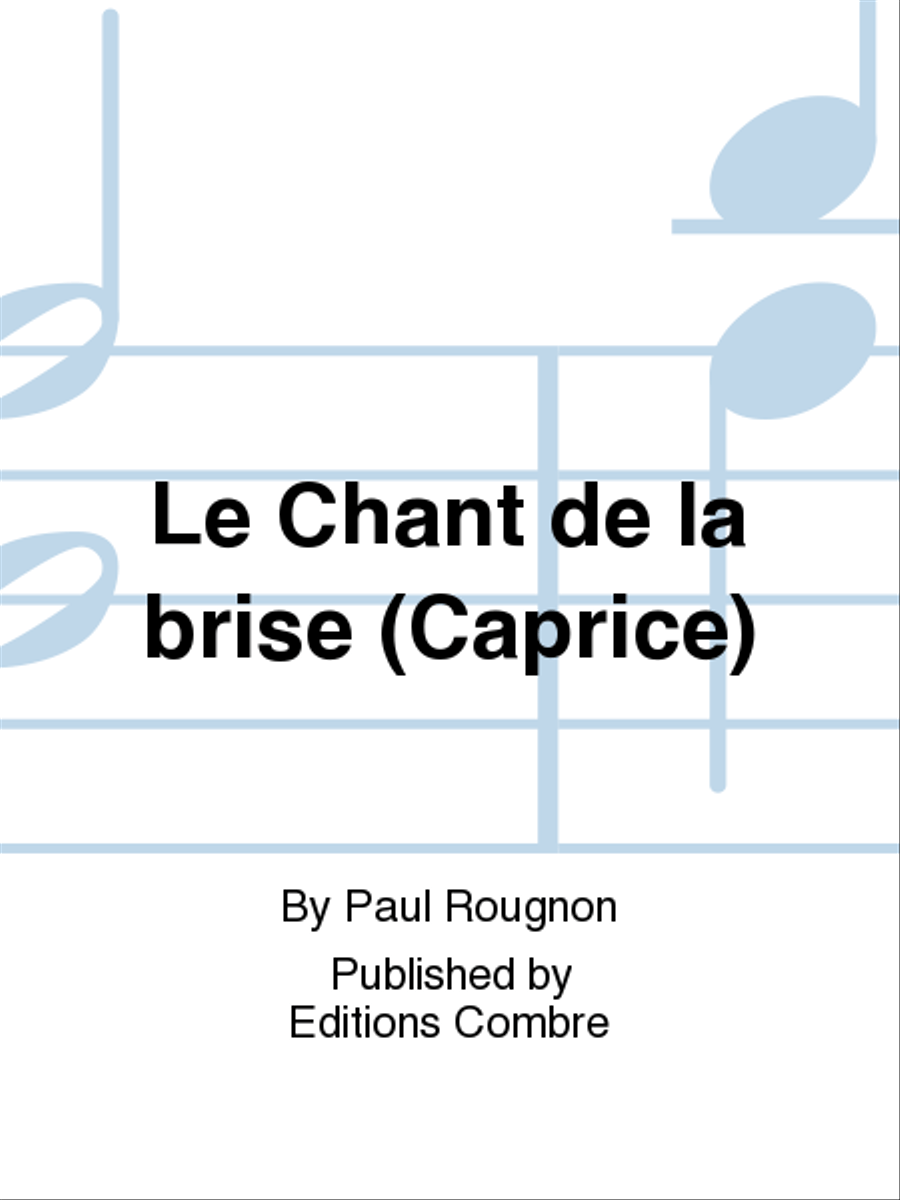 Le Chant de la brise (Caprice)