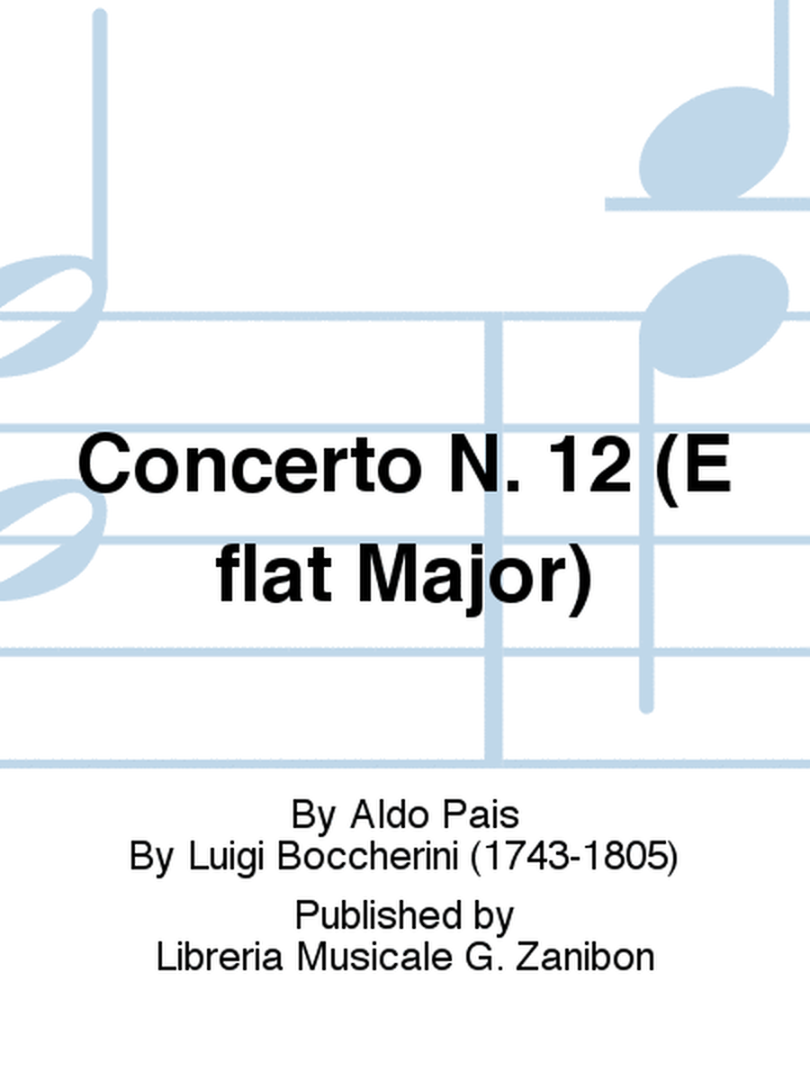 Concerto N. 12 (E flat Major)